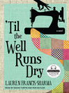 Cover image for 'Til the Well Runs Dry